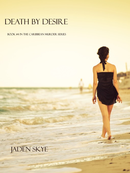 Title details for Death by Desire by Jaden Skye - Wait list